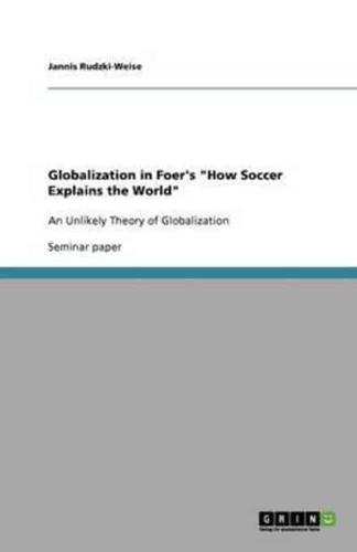Globalization in Foer's "How Soccer Explains the World"