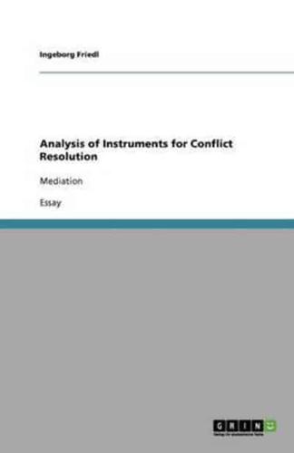 Analysis of Instruments for Conflict Resolution