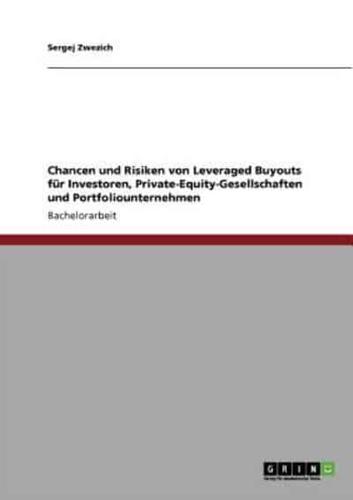 Chancen und Risiken von Leveraged Buyouts für Investoren, Private-Equity-Gesellschaften und Portfoliounternehmen