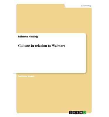 Culture in Relation to Walmart