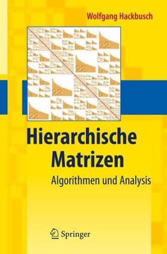 Hierarchische Matrizen : Algorithmen und Analysis