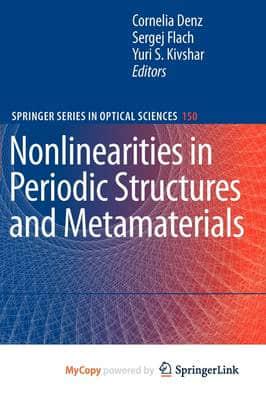 Nonlinearities in Periodic Structures and Metamaterials