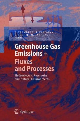 Greenhouse Gas Emissions - Fluxes and Processes Environmental Science