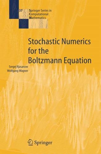 Stochastic Numerics for the Boltzmann Equation