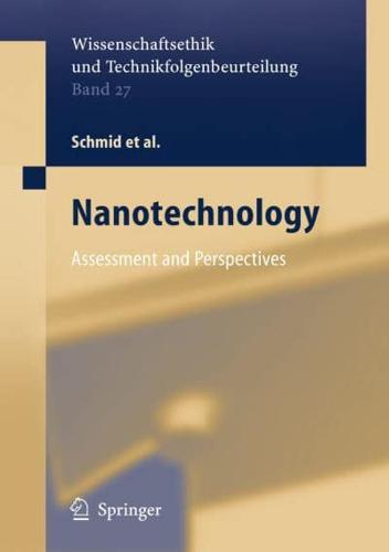 Nanotechnology : Assessment and Perspectives