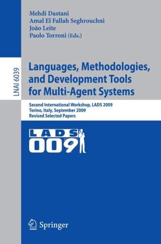 Languages, Methodologies, and Development Tools for Multi-Agent Systems Lecture Notes in Artificial Intelligence