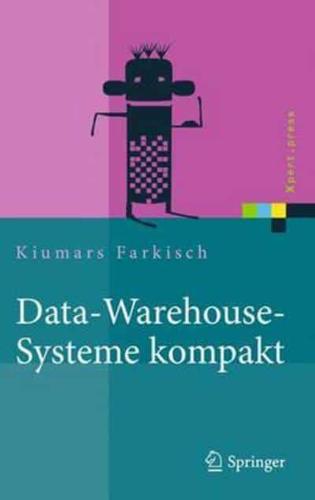 Data-Warehouse-Systeme kompakt
