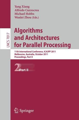 Algorithms and Architectures for Parallel Processing. Part II