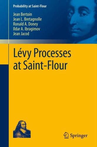 Lévy Processes at Saint-Flour
