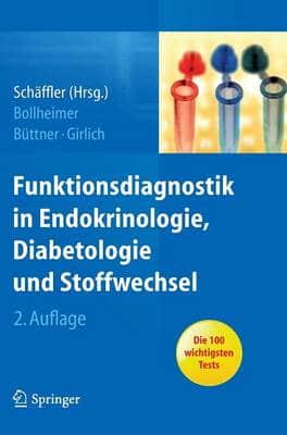 Funktionsdiagnostik in Endokrinologie, Diabetologie Und Stoffwechsel