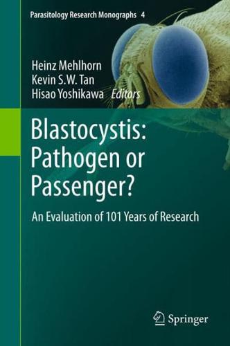 Blastocystis: Pathogen or Passenger? : An Evaluation of 101 Years of Research