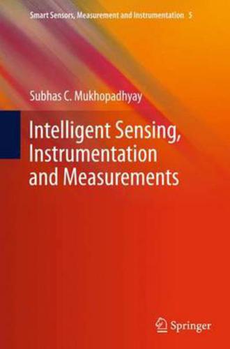 Intelligent sensing, instrumentation and measurements