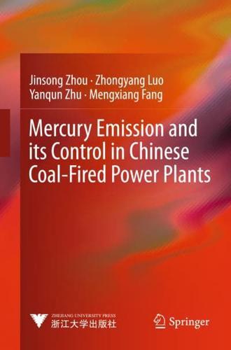 Mercury Emission and Its Control in Chinese Coal-Fired Power Plants