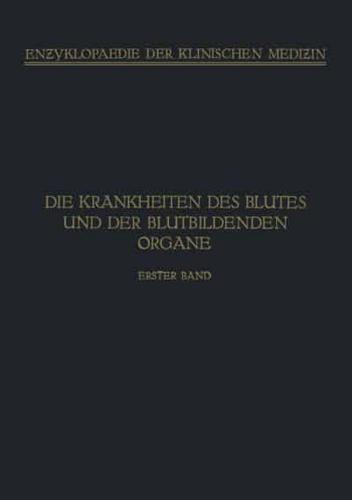 Handbuch Der Krankheiten Des Blutes Und Der Blutbildenden Organe