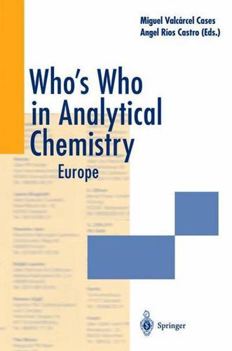 Who's Who in Analytical Chemistry : Europe