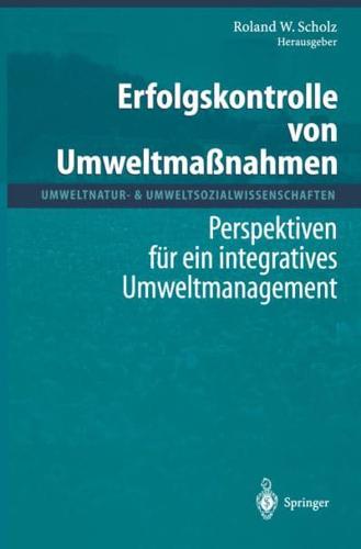 Erfolgskontrolle von Umweltmaßnahmen : Perspektiven für ein integratives Umweltmanagement