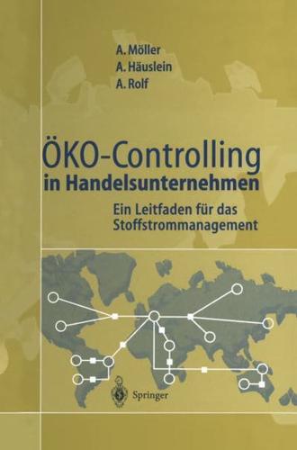 Oko-Controlling in Handelsunternehmen: Ein Leitfaden Fur Das Stoffstrommanagement