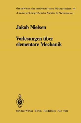 Vorlesungen Über Elementare Mechanik