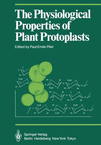 The Physiological Properties of Plant Protoplasts