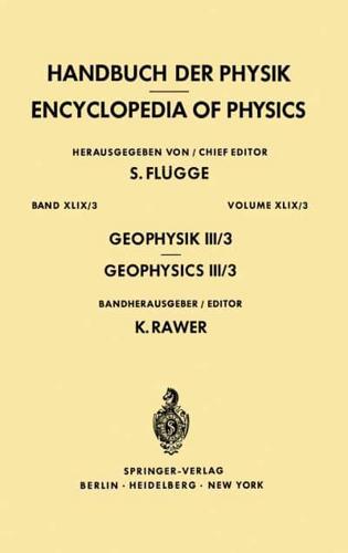Geophysics III/Geophysik III : Part III/Teil III