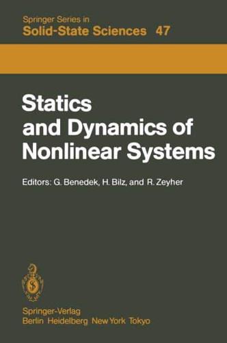 Statics and Dynamics of Nonlinear Systems: Proceedings of a Workshop at the Ettore Majorana Centre, Erice, Italy, 1 11 July, 1983