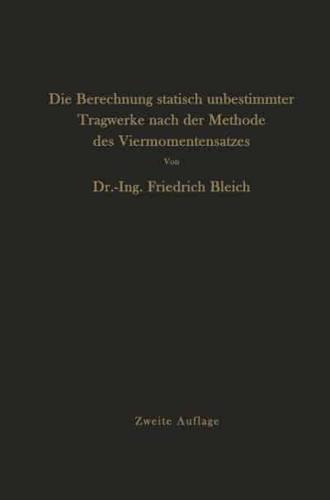 Die Berechnung Statisch Unbestimmter Tragwerke Nach Der Methode Des Viermomentensatzes