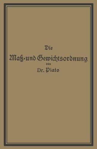 Die Mass- Und Gewichtsordnung