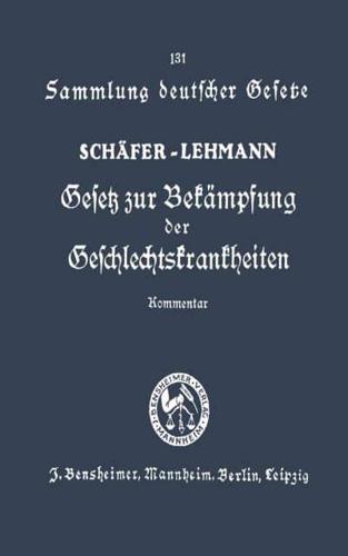 Gesetz Zur Bekämpfung Der Geschlechtskrankheiten Vom 18. Februar 1927