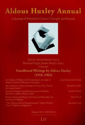 Aldous Huxley Annual. Volume 10/11 (2010/2011)