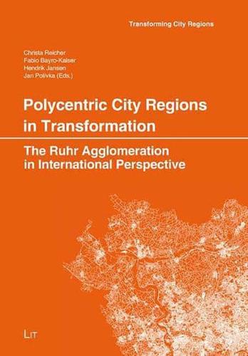 Polycentric City Regions in Transformation