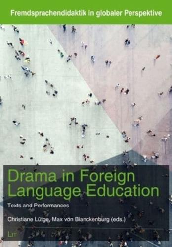 Drama in Foreign Language Education