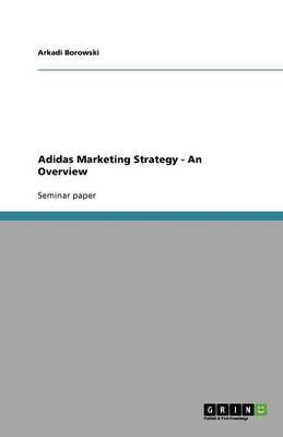 Adidas Marketing Strategy