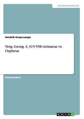 Verg. Georg. 4, 315-558