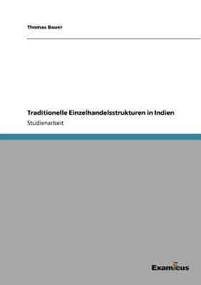 Traditionelle Einzelhandelsstrukturen in Indien