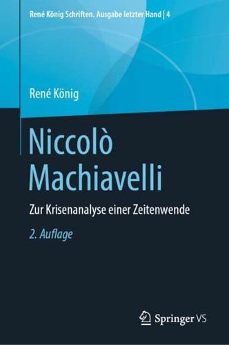 Niccolò Machiavelli : Zur Krisenanalyse einer Zeitenwende