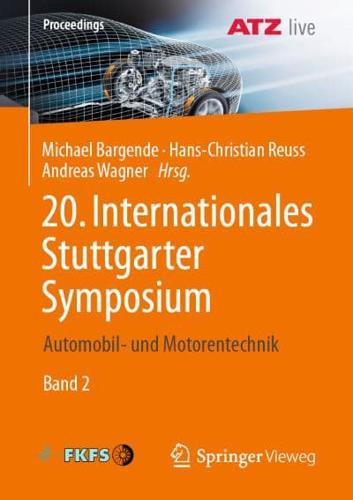 20. Internationales Stuttgarter Symposium : Automobil- und Motorentechnik