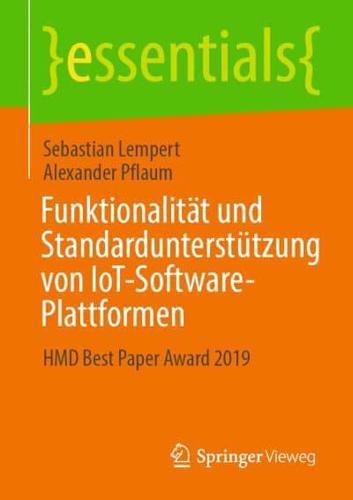 Funktionalität und Standardunterstützung von IoT-Software-Plattformen : HMD Best Paper Award 2019