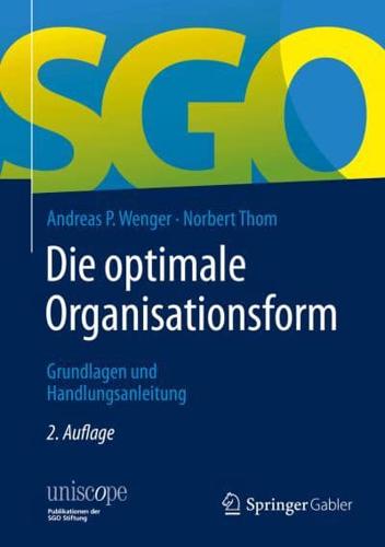 Die Optimale Organisationsform