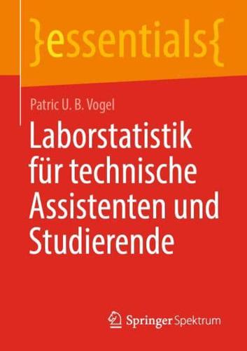 Laborstatistik für technische Assistenten und Studierende