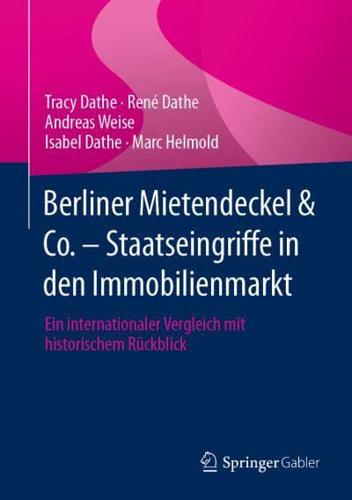 Berliner Mietendeckel & Co. - Staatseingriffe in Den Immobilienmarkt