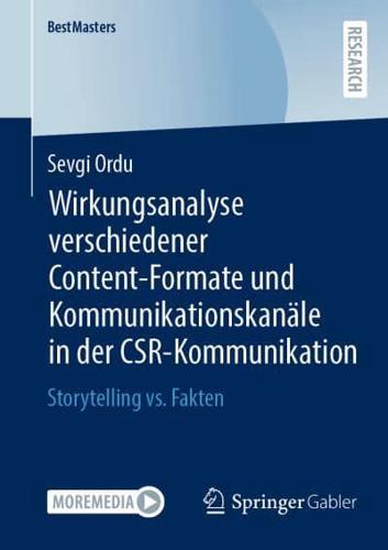 Wirkungsanalyse verschiedener Content-Formate und Kommunikationskanäle in der CSR-Kommunikation : Storytelling vs. Fakten