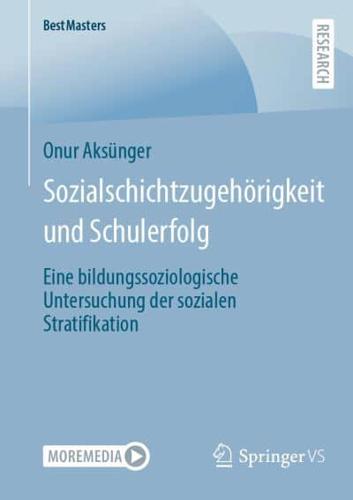 Sozialschichtzugehörigkeit Und Schulerfolg