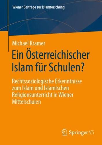 Ein Österreichischer Islam Für Schulen?
