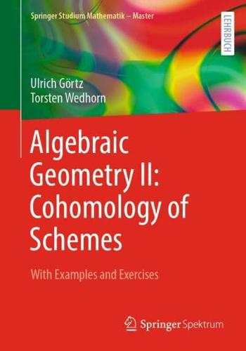 Algebraic Geometry II Cohomology of Schemes