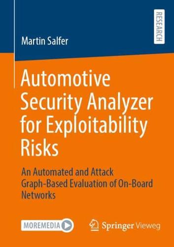 Automotive Security Analyzer for Exploitability Risks