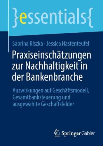 Praxiseinschätzungen Zur Nachhaltigkeit in Der Bankenbranche