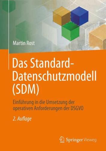 Das Standard-Datenschutzmodell (SDM)