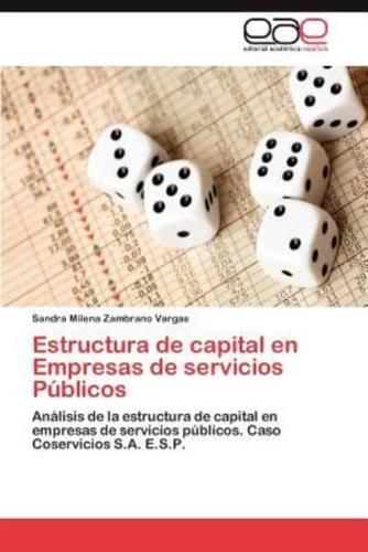 Estructura de Capital En Empresas de Servicios Publicos