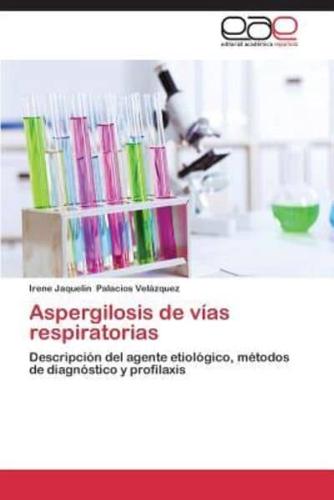 Aspergilosis de vías respiratorias