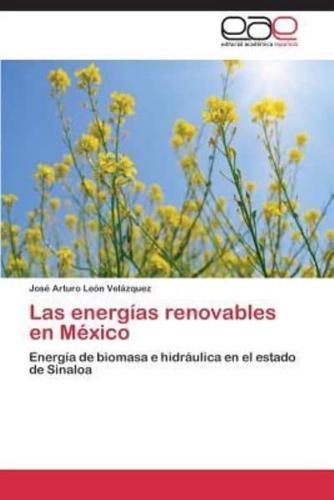 Las energías renovables en México